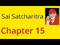 Shirdi Sai Satcharitra Chapter 15 - English book