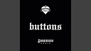 Buttons Showmusik TikTok Remix 