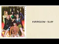 Download Lagu Everglow - SLAY (lyrics)