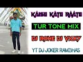 Download Lagu KAISE KATE RAATE DJ joker sapata