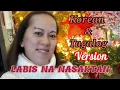 Labis na Nasaktan (korean \u0026 tagalog version)by Jennelyn Yabu