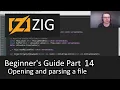 Beginner s Guide to Zig Part 14 - Opening and parsing a file
