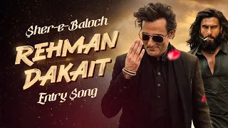 sher e baloch entry song msm mix dhurandhar balochi arabic song akshaye khanna 2025