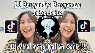 dj bercyandya jedag jedug viral tik tok terbaru 2023 yang kalian cari 