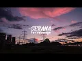 Lagu Serana - For Revenge (slowed)