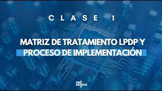 Clase 1: Curso Gratuito LPDP e ISO 27001