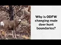 Why is ODFW Changing Mule Deer Hunt Boundaries