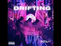 Drifting Away