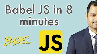 Learn Babel JS in 8 minutes - best JS transpiler