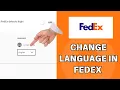 How to Change Language on FedEx 2024