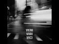 Veni Vidi Vici