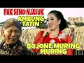 Download Lagu PAK SENO KUDU NYOSOR TATIN WAE || LIMBUKAN LUCU KI SENO NUGROHO