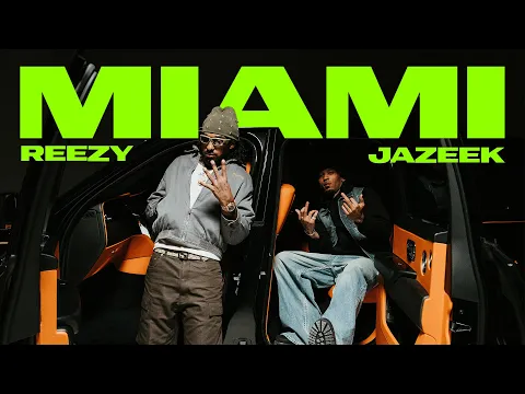 Video Thumbnail: Jazeek ft. reezy - Miami (Official Video)