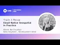 CNG 2025 Track 2 Recap - Aimee Barciauskas