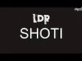 Download Lagu Shoti | LDR (Karaoke + Instrumental)