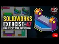 SOLIDWORKS Exercise 47 2D Drawing to 3D Model Mechanical Part Design Tutorial