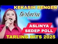 Lagu TARLING HITS 2025 KEKASIH BENGEN || LAGU TARLING CIREBONAN ASLI ENAK BANGET DI DENGAR