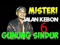 Lagu PENELUSURAN JALAN RAYA KEBON 6 GUNUNG SINDUR