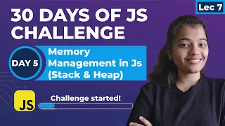 Memory Management in JavaScript Stack vs Heap Explained Day 5 30 Days of Javascript Challenge