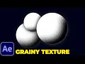 Animated Grain Texture Tutorial in After Effects Noise Texture