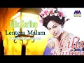 Download Lagu LILIS KARLINA - LENTERA MALAM ( LYRIC )