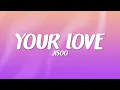 Download Lagu JISOO - Your Love (Lyrics)