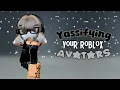 Download Lagu Yassifying your Roblox avatars pt.3 !!