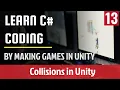 13 How to do Collision Detection in unity