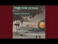 Download Lagu Time for Ocean