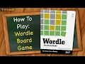 How to play the Wordle Board Game