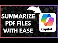 How to Summarize Pdfs With Copilot AI Tutorial