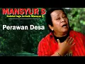 Download Lagu Perawan Desa - Elvy Sukaesih ft. Mansyur S.  Lyrics Video