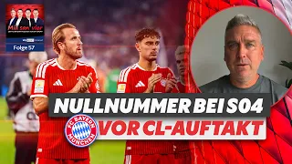 #057 - Sieglos auf Schalke! Stolpert Bayern auch in Elversberg?