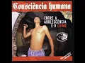 Consciência Humana - Amigo de Infância (Áudio Oficial)