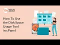 How to Use the Disk Space Usage Tool in cPanel