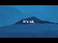 Download Lagu it's ok, you're ok