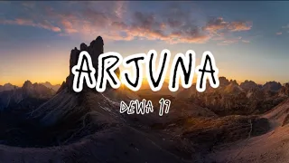 Download Arjuna -Dewa 19 (Lyrics) MP3