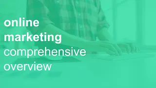 Online Marketing Principles Comprehensive Overview 