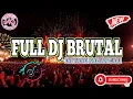 Lagu DJ BRUTAL FULL BASS 🔊🔊 || COCOK BUAT DUGEM 🪩🪩 || DJ VIRAL FYP TIK-TOK 🎵🎵