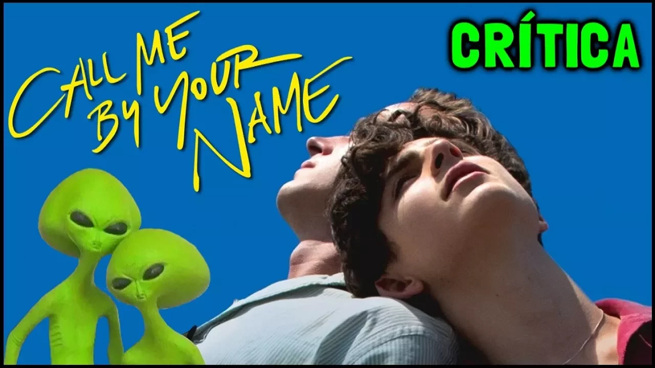 ME CHAME PELO SEU NOME (Call Me by Your Name, 2017) - Crítica