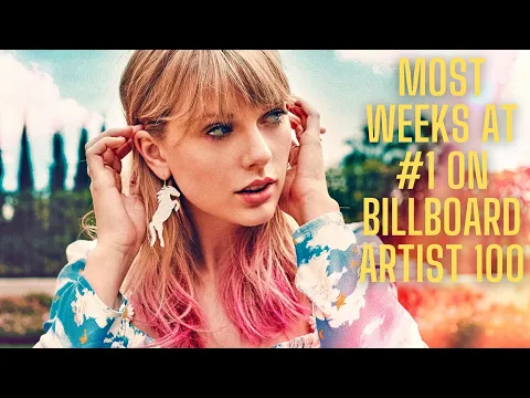 Artists With The Most Weeks At No 1 On The Billboard Artist 100