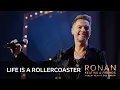Lagu Ronan Keating - Life is a Rollercoaster (Ronan Keating \u0026 Friends: A New Year's Eve Party)