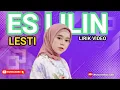 Download Lagu Lesti - Es Lilin (Lirik)