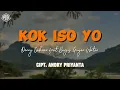Download Lagu KOK ISO YO - DENNY CAKNAN ft BAGUS GUYON WATON (LIRIK LAGU)