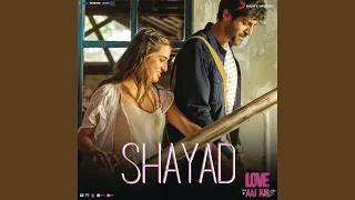 Download Shayad (From \ MP3