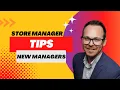 New Store Manager Tips Store Manager Academy W1 Lesson 1