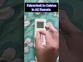 Fahrenheit to Celsius in AC Remote