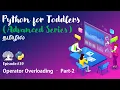 Learn Python programming in TAMIL Operator Overloading part 2 Tamil