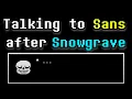 Download Lagu Does Sans have different dialogue after a Snowgrave Run?