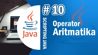 Java 10 - Arithmetic Operators in Java Programming